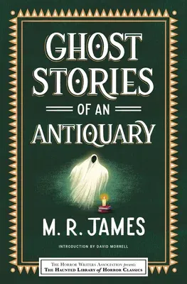 Ghost Stories of an Antiquary