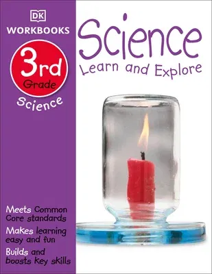 DK Workbooks: Science, Third Grade: Learn and Explore (Workbook)