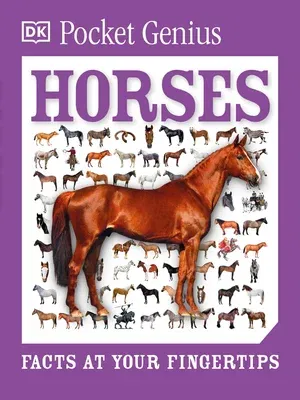 Pocket Genius: Horses: Facts at Your Fingertips