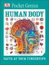 Pocket Genius: Human Body: Facts at Your Fingertips