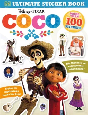 Ultimate Sticker Book: Disney Pixar Coco