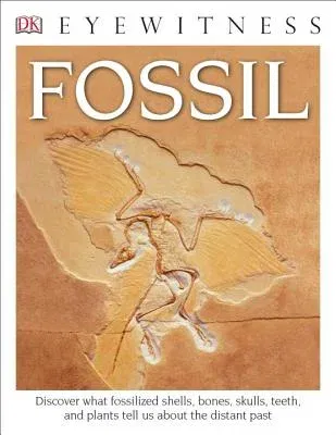 Eyewitness Fossil