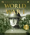 World War I: The Definitive Visual History