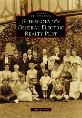 Schenectady's General Electric Realty Plot