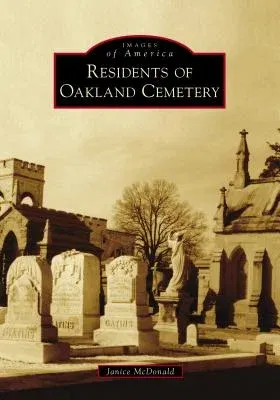 Residents of Oakland Cemetery