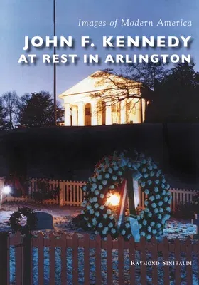 John F. Kennedy at Rest in Arlington