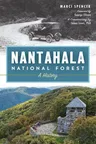 Nantahala National Forest: A History