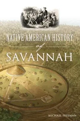 Native American History of Savannah