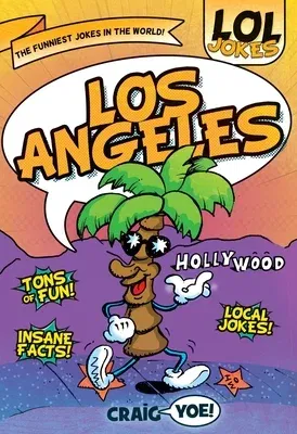 Lol Jokes: Los Angeles