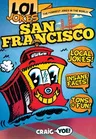 Lol Jokes: San Francisco