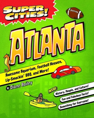 Super Cities! Atlanta