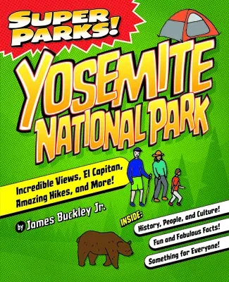 Super Parks! Yosemite National Park