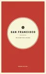 Wildsam Field Guides: San Francisco: Second Edition