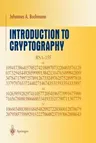 Introduction to Cryptography (Softcover Reprint of the Original 1st 2001)