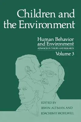 Children and the Environment (Softcover Reprint of the Original 1st 1978)