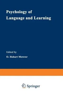 Psychology of Language and Learning (Softcover Reprint of the Original 1st 1980)