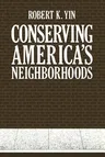 Conserving America's Neighborhoods (Softcover Reprint of the Original 1st 1982)