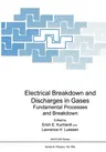 Electrical Breakdown and Discharges in Gases: Part a Fundamental Processes and Breakdown (Softcover Reprint of the Original 1st 1983)