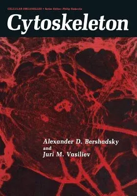 Cytoskeleton (Softcover Reprint of the Original 1st 1988)