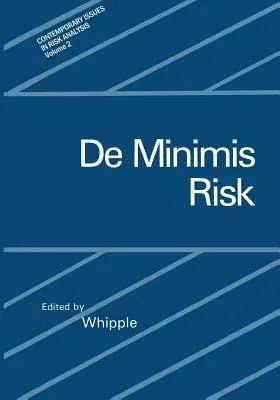 de Minimis Risk (1987)