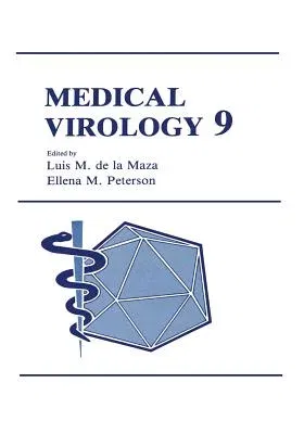 Medical Virology 9 (Softcover Reprint of the Original 1st 1991)