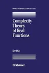 Complexity Theory of Real Functions (Softcover Reprint of the Original 1st 1991)