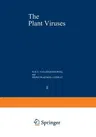 The Plant Viruses: The Rod-Shaped Plant Viruses (Softcover Reprint of the Original 1st 1986)