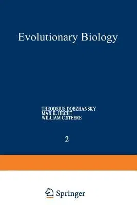 Evolutionary Biology: Volume 2 (Softcover Reprint of the Original 1st 1968)