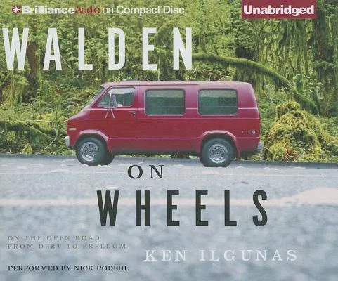 Walden on Wheels: On the Open Road from Debt to Freedom