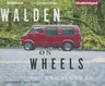 Walden on Wheels: On the Open Road from Debt to Freedom