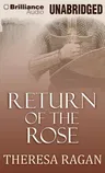 Return of the Rose