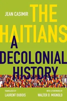 The Haitians: A Decolonial History