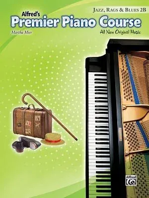 Alfred's Premier Piano Course Jazz, Rags & Blues 2B