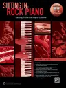 Sitting in -- Rock Piano: Backing Tracks and Improv Lessons, Book & Online Audio/Software