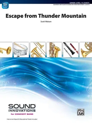 Escape from Thunder Mountain: Conductor Score & Parts