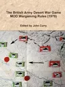 The British Army Desert War Game: Mod Wargaming Rules (1978)