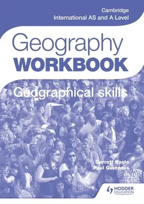 Cambridge International as and a Level Geography Skills Workbook