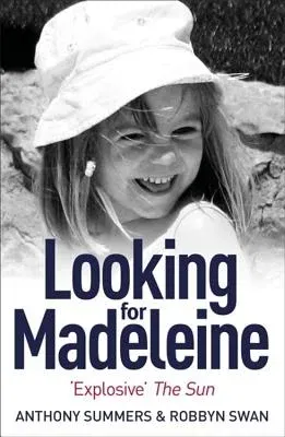 Looking for Madeleine: Updated 2019 Edition