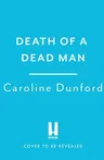 A Death of a Dead Man (Euphemia Martins Mystery 17)