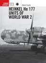 Heinkel He 177 Units of World War 2