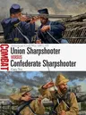 Union Sharpshooter Vs Confederate Sharpshooter: American Civil War 1861-65