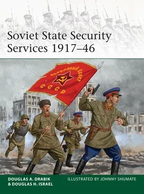 Soviet State Security Services 1917-46