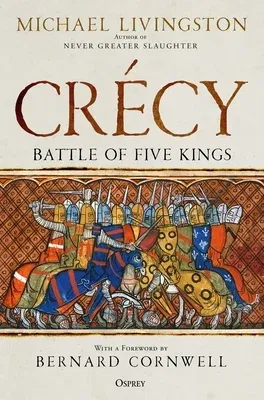 Crécy: Battle of Five Kings