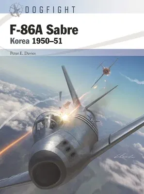 F-86a Sabre: Korea 1950-51