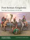 Post-Roman Kingdoms: 'Dark Ages' Gaul & Britain, Ad 450-800