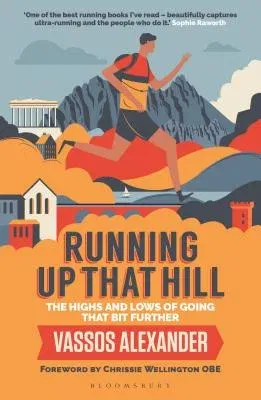 Running Up That Hill: The Highs and Lows of Going That Bit Further