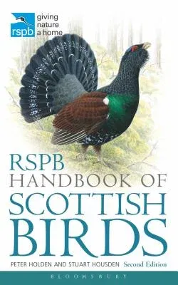 Rspb Handbook of Scottish Birds: Second Edition