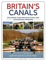 Britain's Canals: Exploring Their Architectural and Engineering Wonders