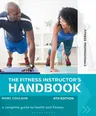 The Fitness Instructor's Handbook 4th Edition