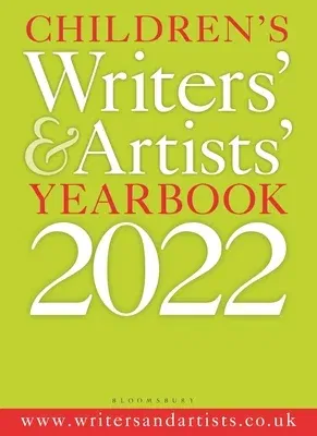 Children's Writers' & Artists' Yearbook 2022